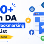 300+ High DA Social Bookmarking Sites List (Updated 2026)