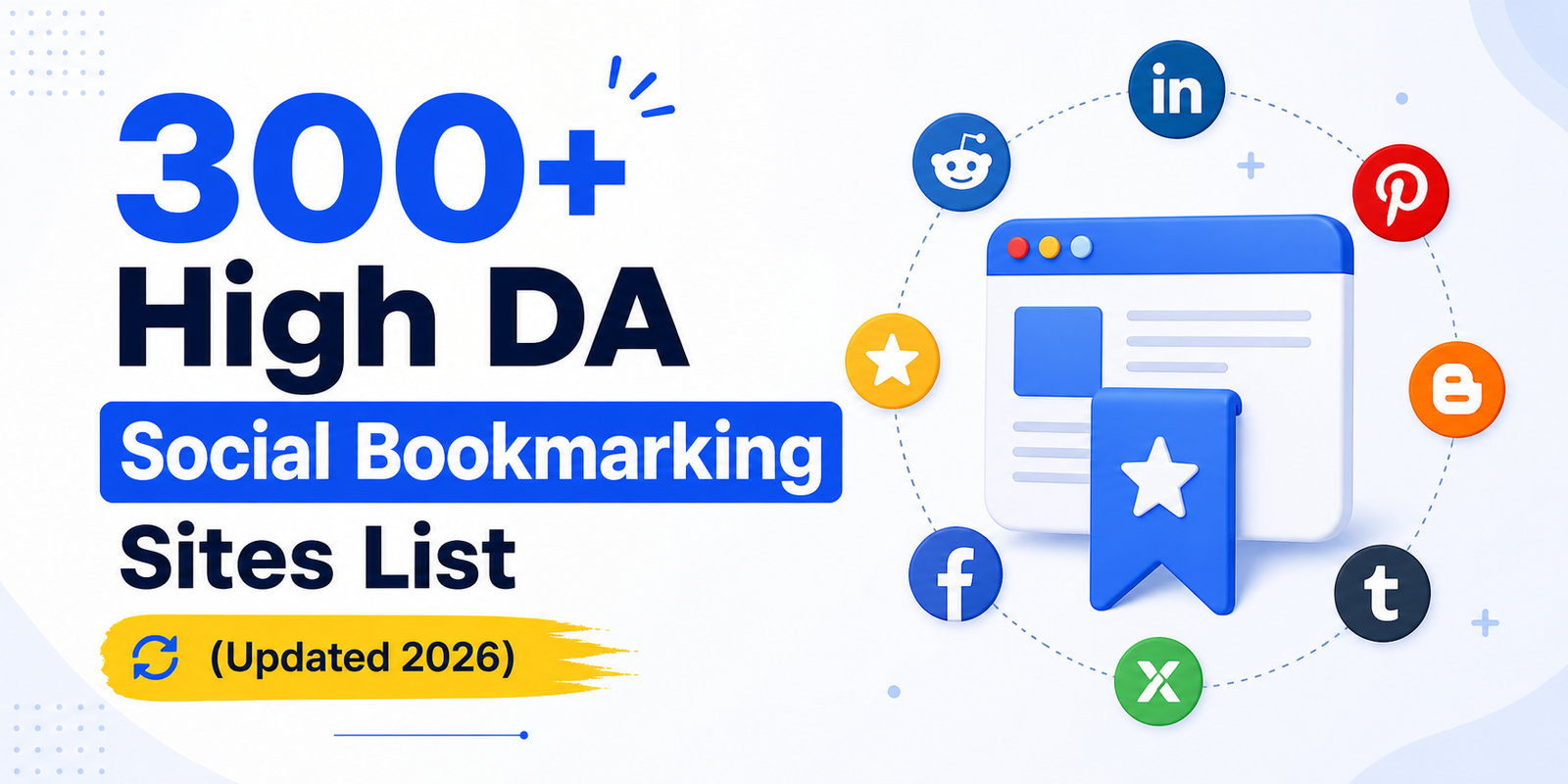 300+ High DA Social Bookmarking Sites List (Updated 2026)